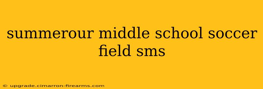 summerour middle school soccer field sms