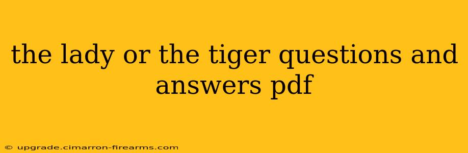 the lady or the tiger questions and answers pdf