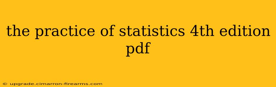 the practice of statistics 4th edition pdf