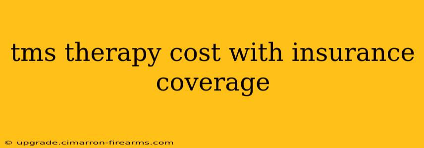 tms therapy cost with insurance coverage